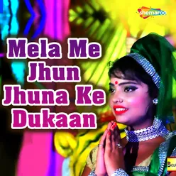 Mela Me Jhun Jhuna Ke Dukaan